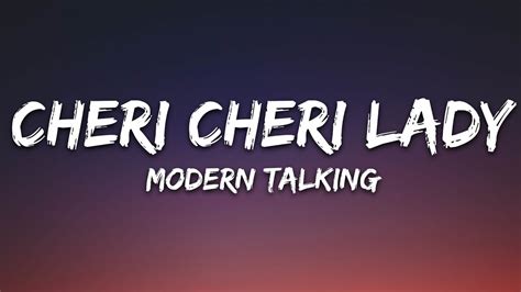 Modern Talking - Cheri Cheri Lady (Lyrics) Chords - Chordify