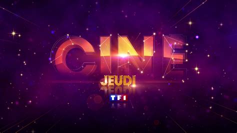 vidéo Générique avant programme Ciné Jeudi TF1 2019