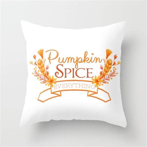 Pumpkin Spice Everything Pumpkin Spice Pillow Pumpkin Spice - Etsy