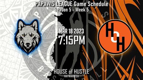 Papawis League S W Wolves Vs House Of Hustle Youtube