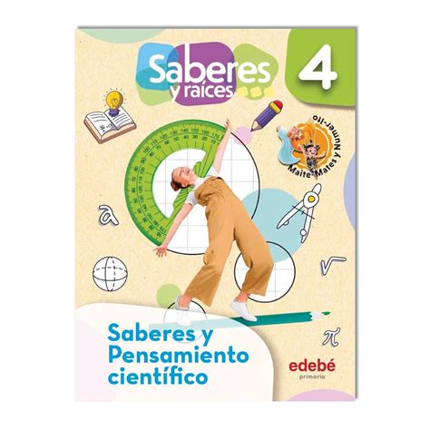 Saberes Y Ra Ces Saberes Y Pensamiento Cient Fico Primaria Amazon