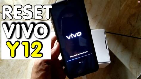 Cara Reset Pabrik Vivo Y Vivo Youtube