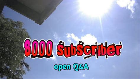 Video Sepesial 8000 Subscriber YouTube