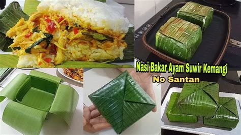 Nasi Bakar Ayam Suwir Kemangi No Santan Kemangi Makanan Dan