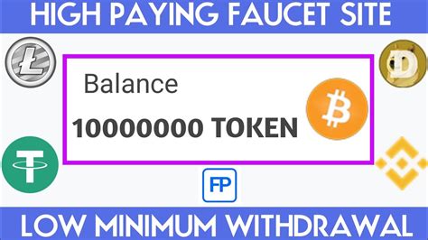 High Paying Crypto Faucet Site Low Minimum Withdrawal Free