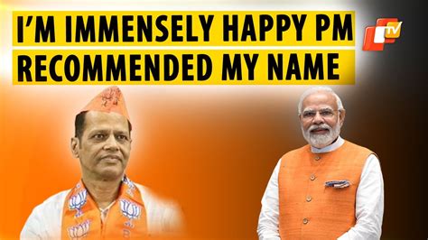 Bjps Pradeep Panigrahi Express Gratitude To Pm Modi Cec For