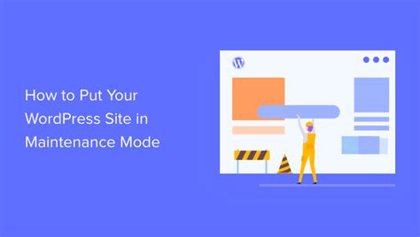 How To Put Your Wordpress Site In Maintenance Mode Mambahosting