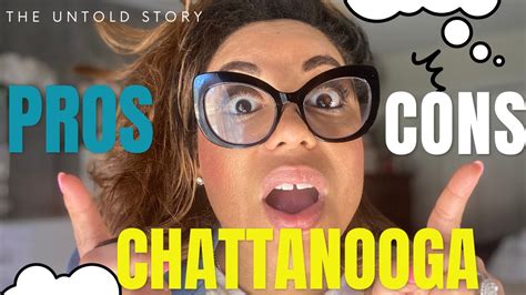 Pros And Cons Of Living In Chattanooga Tennessee Untold Story