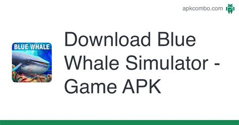 Blue Whale Simulator - Game APK (Android Game) - Free Download