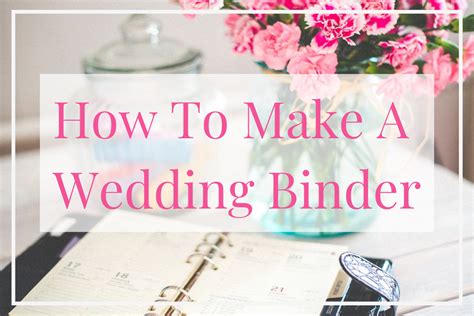 How To Make A Diy Wedding Binder On A Budget Paper Del Sol