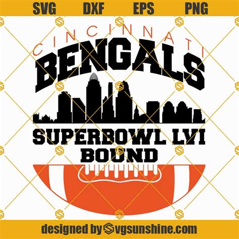 Cincinnati Bengals Super Bowl LVI 2022 SVG, Bengals SVG, Bengals PNG, Bengals printable, Bengals ...