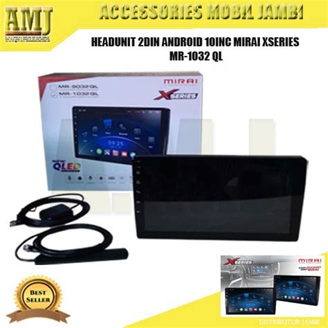 Jual HEADUNIT ANDROID 9 INCHI 10 INCHI MIRAI X SERIES MR 9032 QL MR