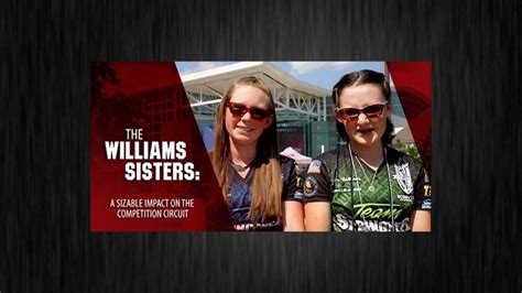 Meet The Williams Sisters A Sizable Impact On The Competition Circuit