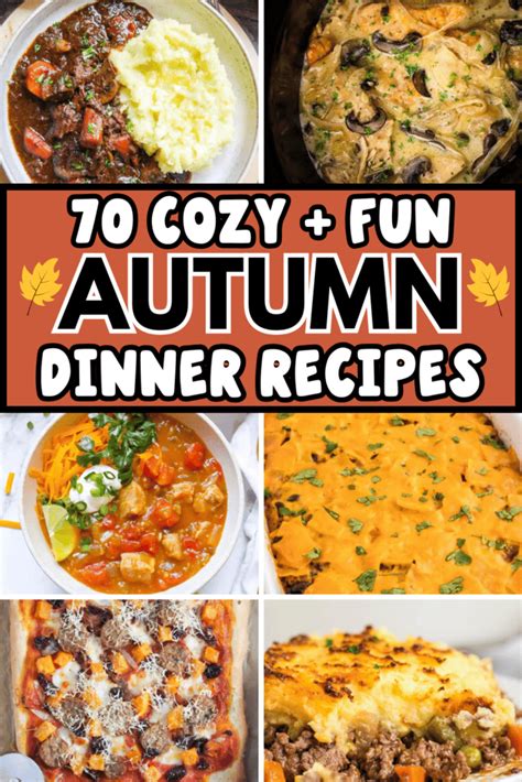 70 Fun Fall Dinner Ideas To Celebrate Cozy Season