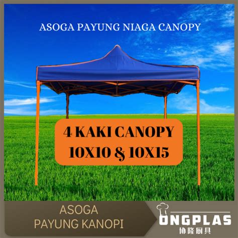 ASOGA PAYUNG CANOPY 10ft X 10fT 10ft X 15ft FOLDING CANOPY