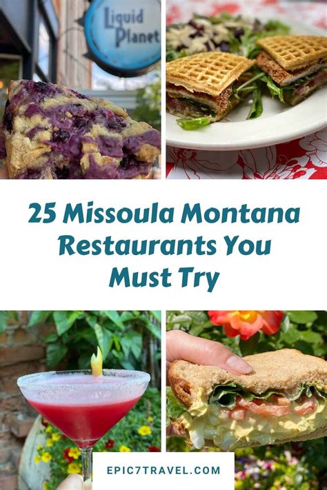 Missoula Restaurants: 36 Best Places to Eat in Missoula, Montana (2024 Update) - Epic7Travel.com ...