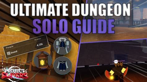 THE ULTIMATE SOLO DUNGEON GUIDE Project Slayers YouTube