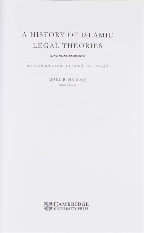 A History Of Islamic Legal Theories An Introduction To Sunni Wael