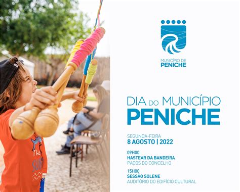 Peniche Celebra Dia Do Munic Pio A De Agosto Not Cias Do Centro