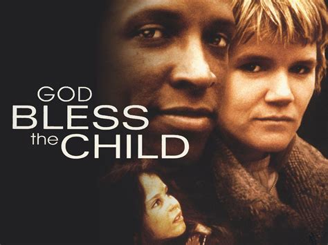 God Bless the Child (1988) - Rotten Tomatoes