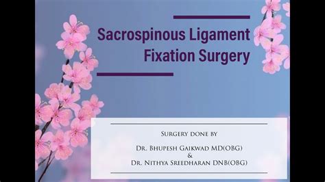 Pdf Sacrospinous Fixation An Efficient Technique For Prevention And