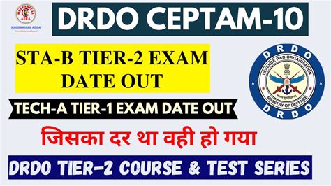 Drdo Sta B Tier Exam Date Out Drdo Tech A Tier Exam Date Out