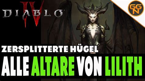 Diablo Guide Lilith Altar Alle Lilith Alt Re Fundorte