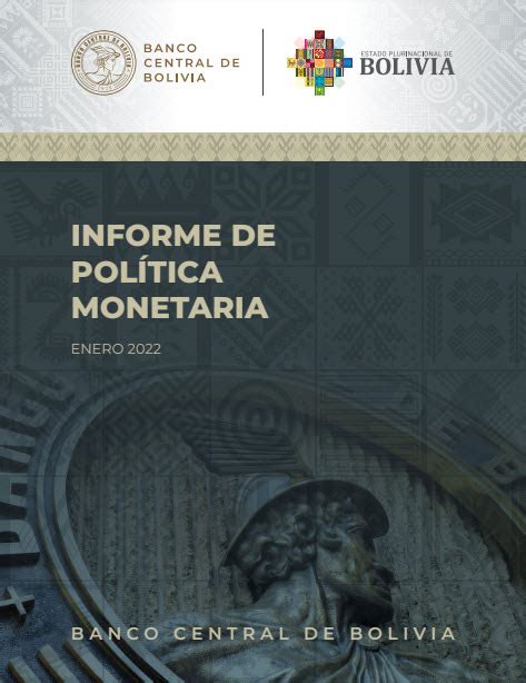 Informe De Pol Tica Monetaria Enero Banco Central De Bolivia