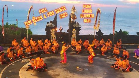 Full Tari Kecak Dan Fire Dance Pura Luhur Uluwatu Pulau Bali Indonesia