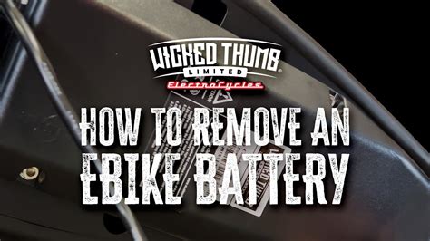 How To Remove An Ebike Battery Wicked Thumb Youtube