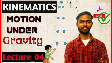 Kinematics Motion Under Gravity 1d Lecture 04 Iit Jee Neet