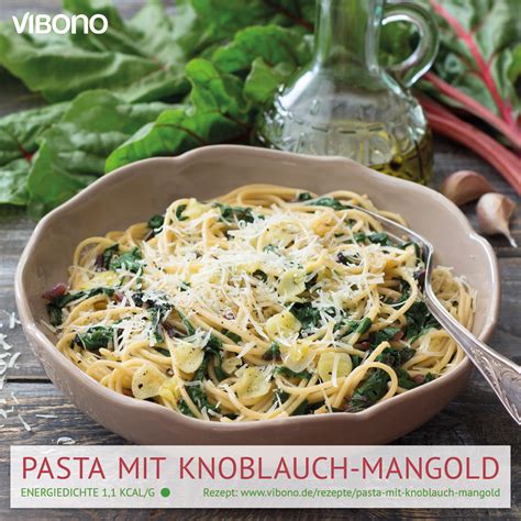 Pasta Mit Knoblauch Mangold Vibono