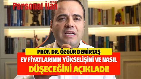 Prof Dr Zg R Demirta Ev Fiyatlar N N Y Kseli Ini Ve Nas L