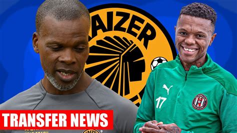 CHIEFS TO LOOSE THULANI SERERO S SIGNATURE KAIZER CHIEFS DStv