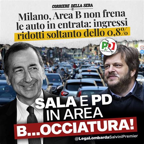 Lega Lombarda Salvini Premier On Twitter AREA B COME