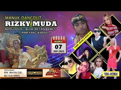 Live Siang Organ Dangdut Rizky Muda I Ds Cangkingan Blok Kitana