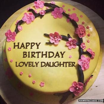 Happy Birthday Cake For Daughter - Make Her Day Special