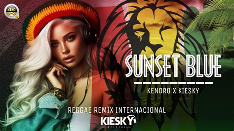 Reggae Remix Mel De Bia Sunset Blue Produced By Kiesky