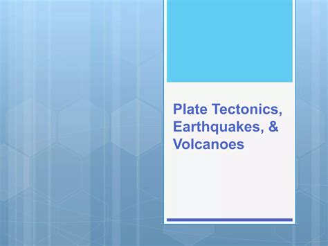 Plate Tectonics PPT