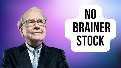 1 No Brainer Warren Buffett Stock To Buy Now YouTube