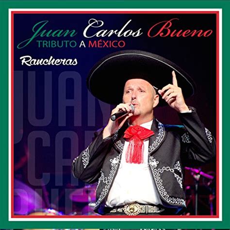 Play Tributo A Mexico By Juan Carlos Bueno On Amazon Music