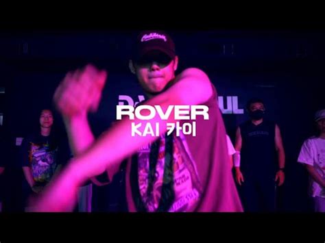 Kai Rover Choreography By Yuhui Youtube