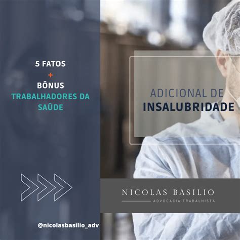 Adicional de insalubridade saiba o que é e quando é devido Nicolas