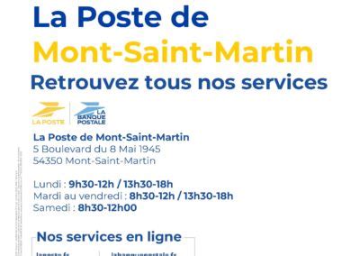 Le 19 02 à 14h Réouverture de La Poste de Mont Saint Martin Ville de