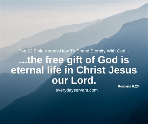 Top 12 Bible Verses-How To Spend Eternity With God - Everyday Servant