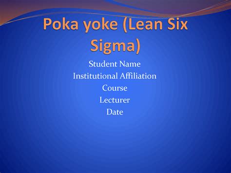 SOLUTION: Poka Yoke Lean Six Sigma - Studypool