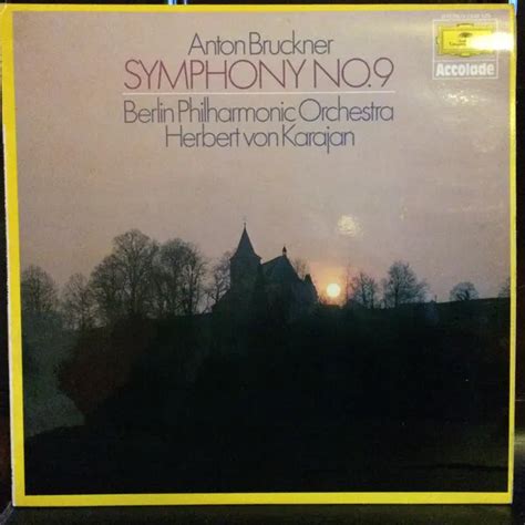 ANTON BRUCKNER Berliner Philharmoniker Herbert Von Karajan