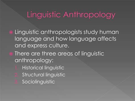 PPT - Linguistic Anthropology and Archaeology PowerPoint Presentation ...