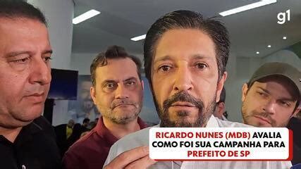 V Deo Ricardo Nunes Mdb Avalia Como Foi Sua Campanha Para Prefeito