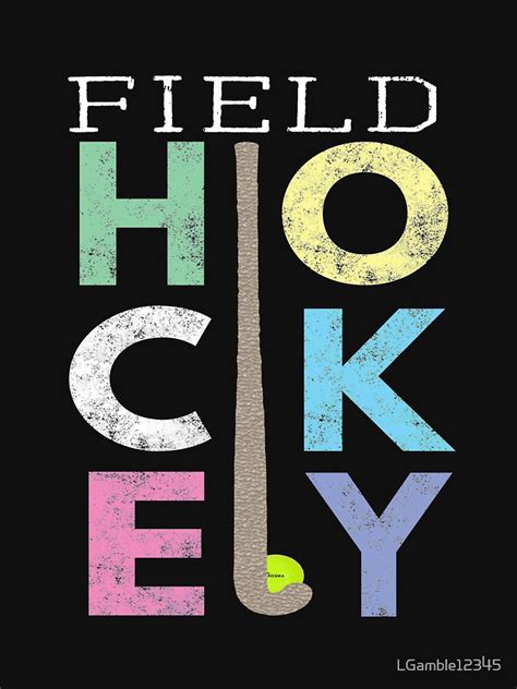 "Cute Girls Field Hockey Gift Design LOVE Field Hockey" T-shirt by ...